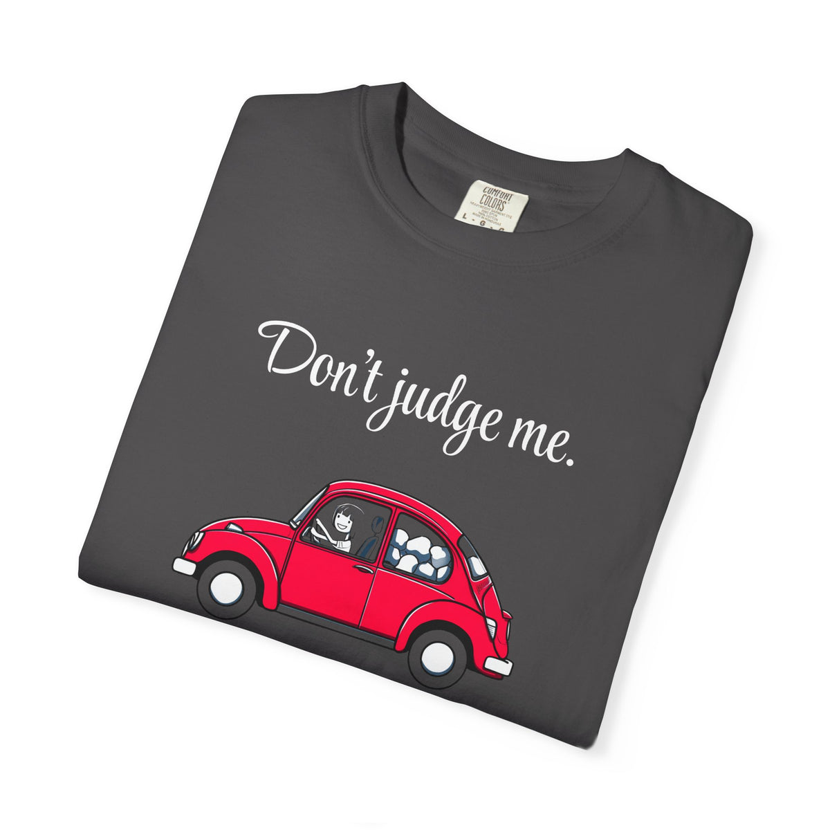 Don't judge me. | skiptherock tee