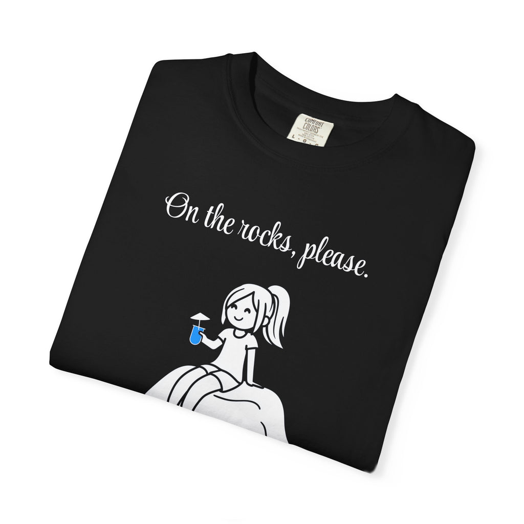 On the rocks, please | skiptherock tee