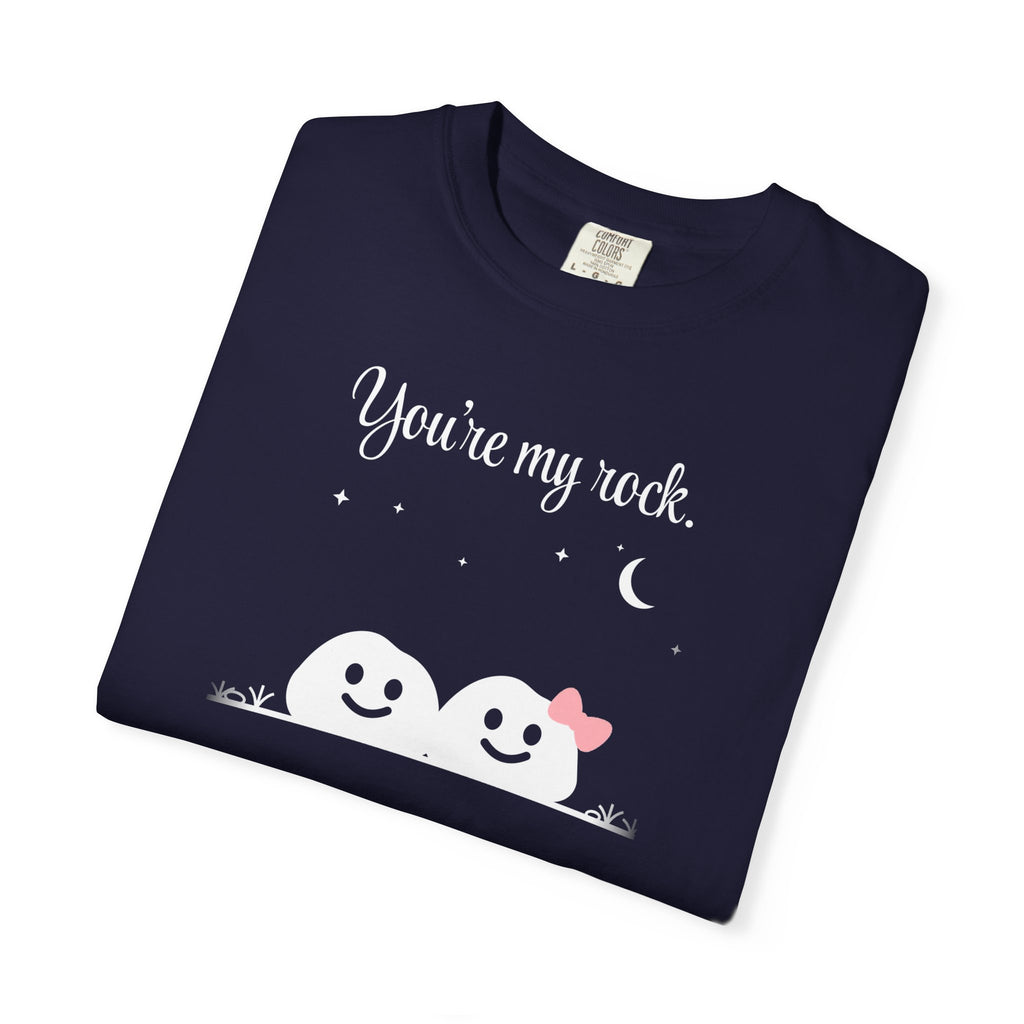 You're my rock. | skiptherock tee