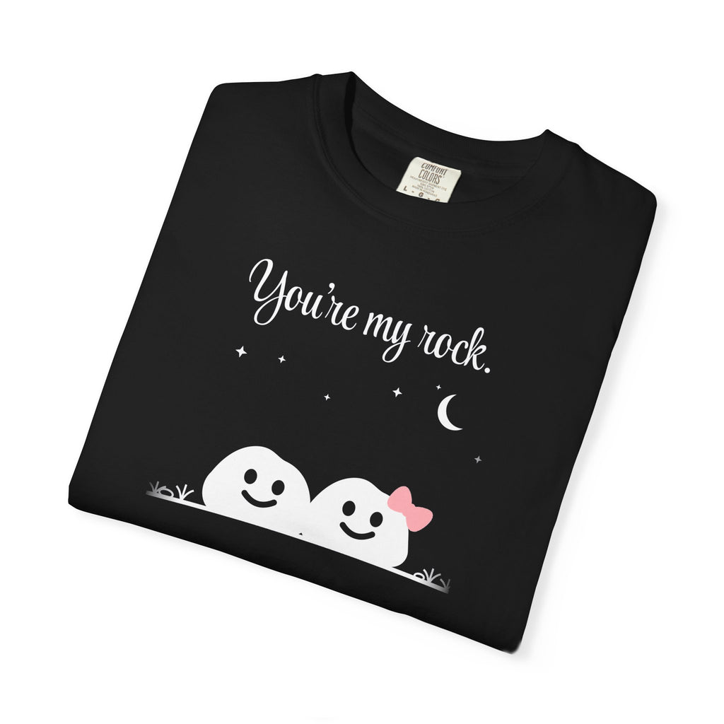 You're my rock. | skiptherock tee