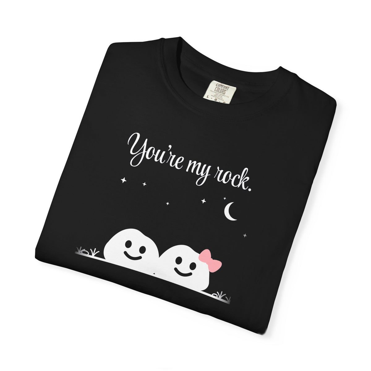 You're my rock. | skiptherock tee