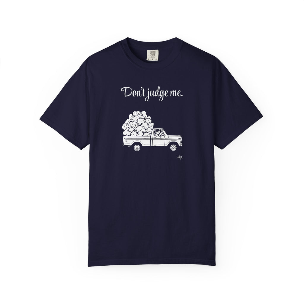 Copy of Copy of I'm not sad. I'm looking for rocks. | skiptherock tee